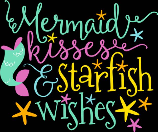 Picture of Mermaid Kisses Startfish WIshes SVG File