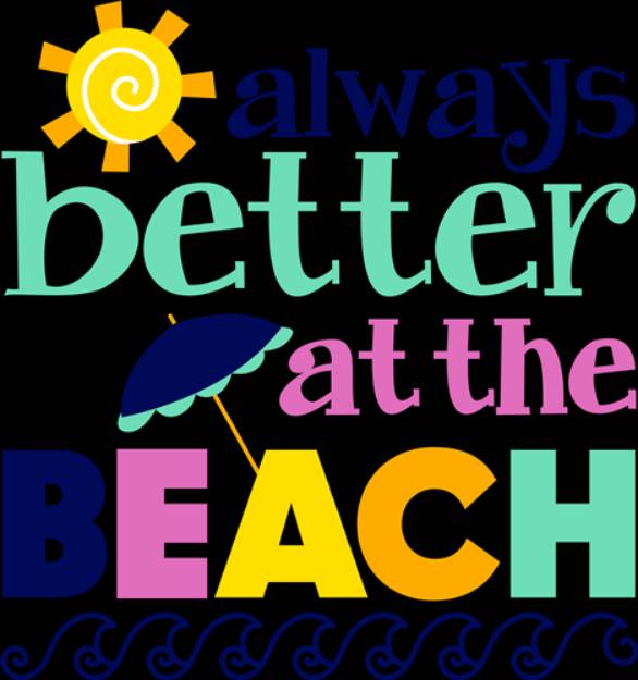 Picture of Better At The Beach SVG File