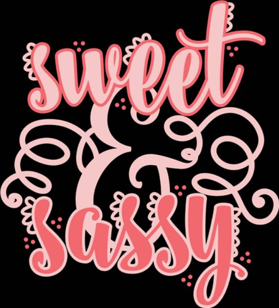 Picture of Sweet And Sassy SVG File
