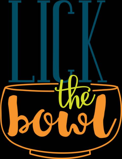 Picture of Lick The Bowl SVG File