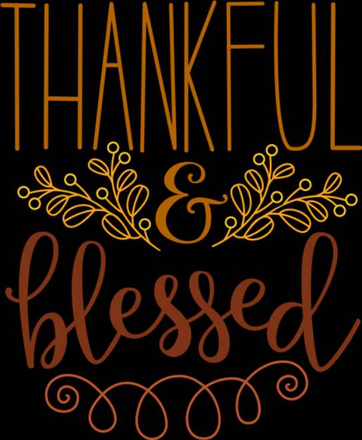 Picture of Thankful and Blessed SVG File