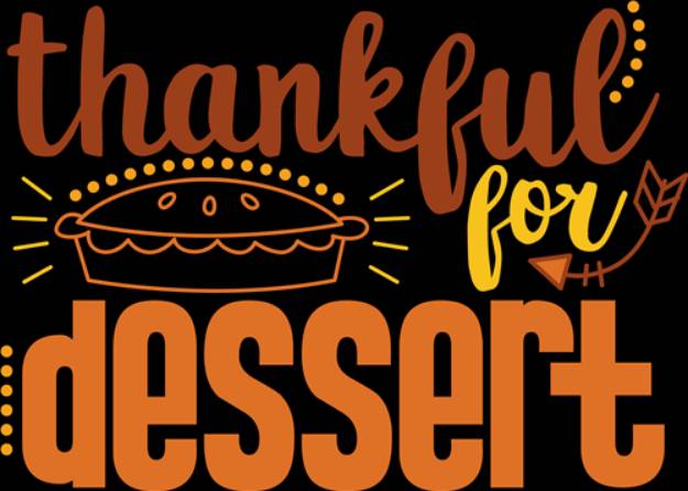 Picture of Thankful For Dessert SVG File