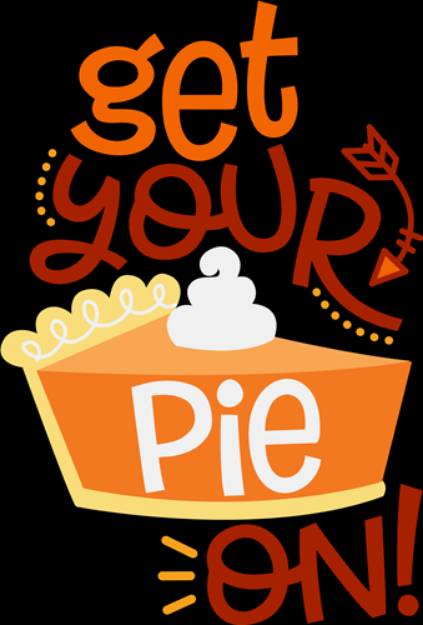 Picture of Get Your Pie On SVG File