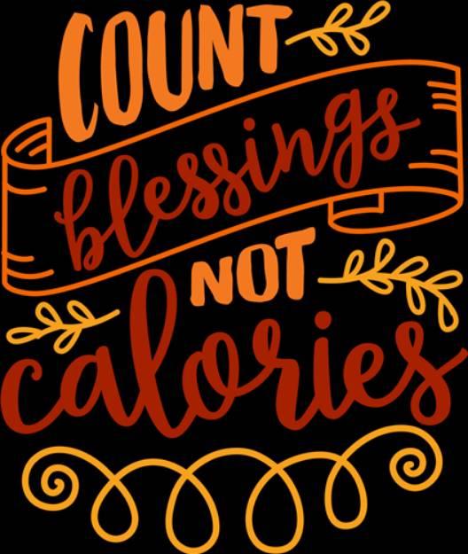 Picture of Count Blessings Not Calories SVG File