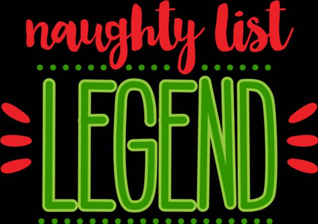 Picture of Naughty List Legend SVG File