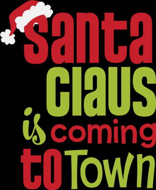 Picture of Santa Is Coming To Town SVG File