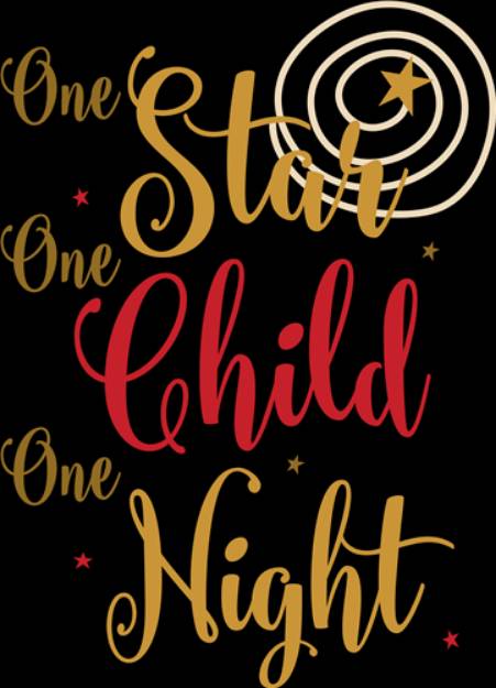 Picture of One Star One Child One Night SVG File