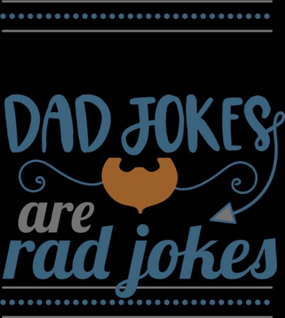 Picture of Dad Jokes Are Rad Jokes SVG File