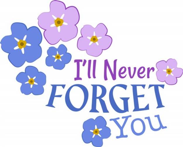 Picture of Never Forget You SVG File