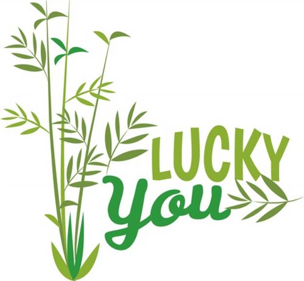 Picture of Lucky You SVG File