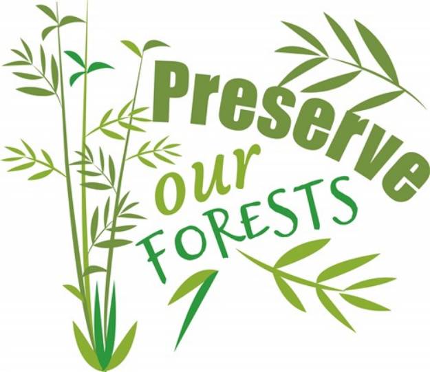 Picture of Preserve Our Forests SVG File