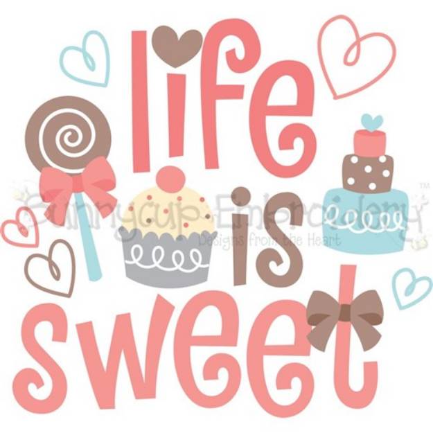 Picture of Life Is Sweet SVG File