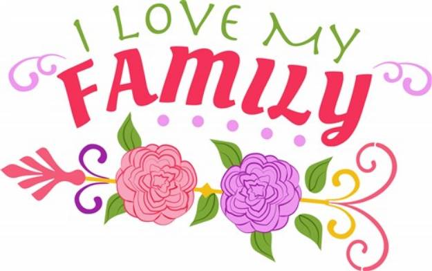 Picture of Love My Family SVG File