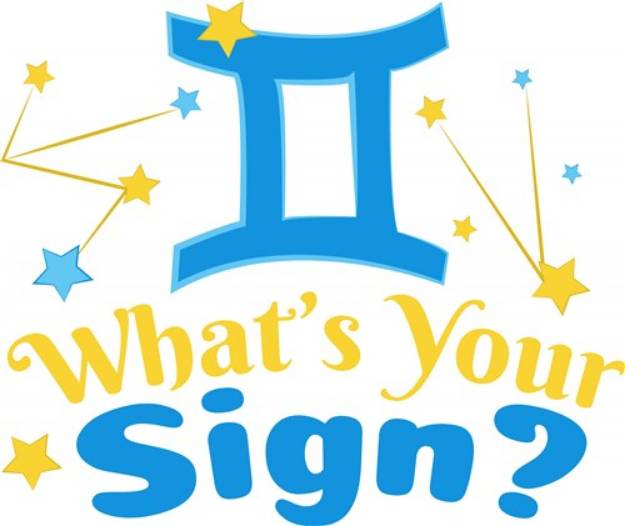 Picture of Whats Your Sign SVG File