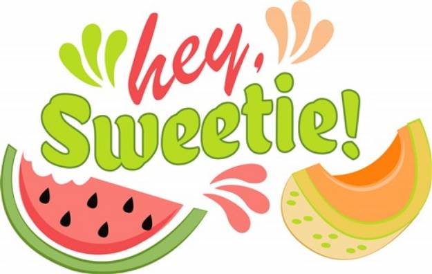 Picture of Hey Sweetie SVG File