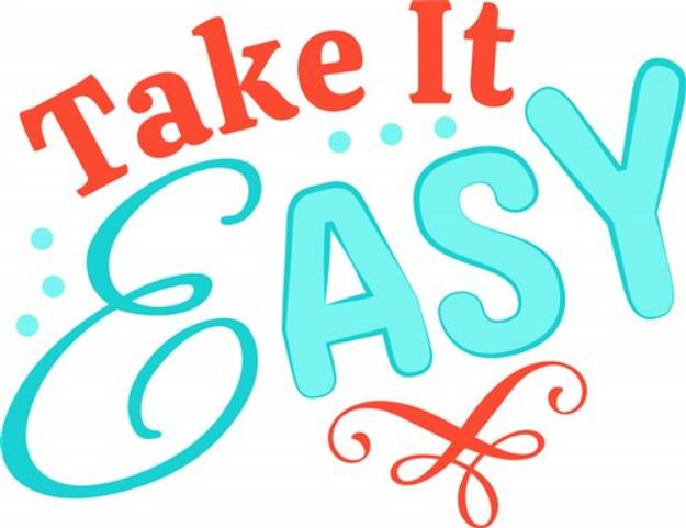 Picture of Take It Easy SVG File