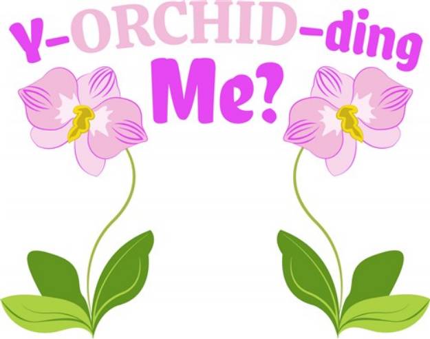Picture of Y-Orchid-ding Me SVG File