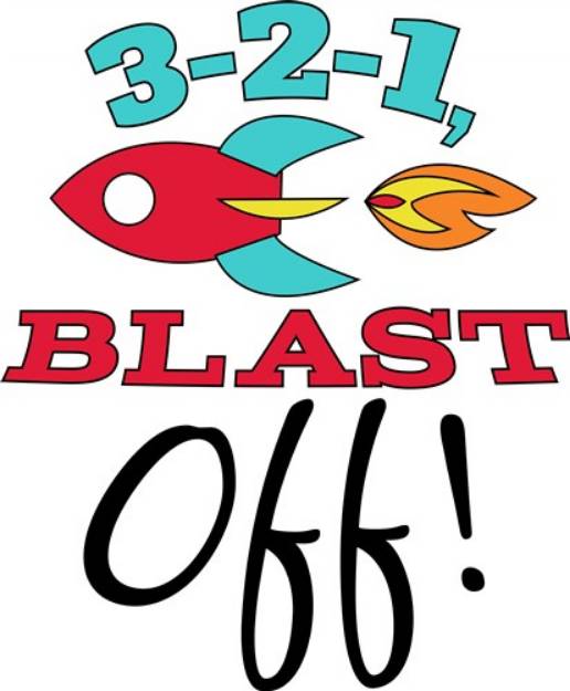 Picture of 3-2-1 Blast Off SVG File