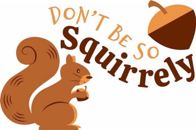 Picture of So Squirrely SVG File