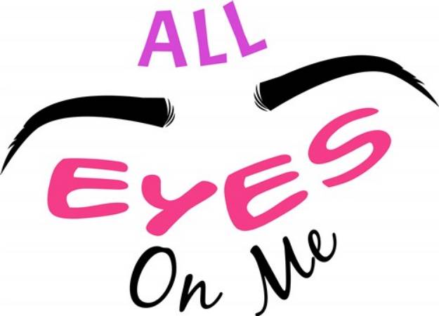 Picture of All Eyes On Me SVG File