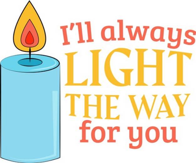 Picture of Light The Way For You SVG File
