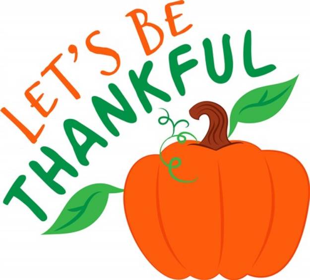 Picture of Lets Be Thankful SVG File