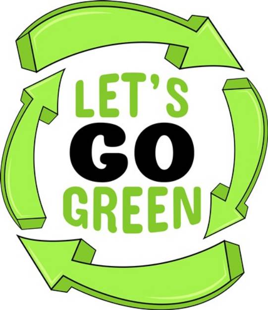 Picture of Lets Go Green SVG File