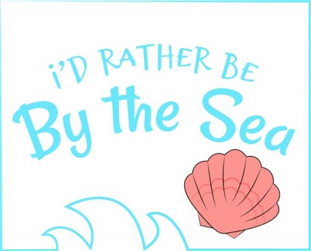 Picture of Rather Be By The Sea SVG File