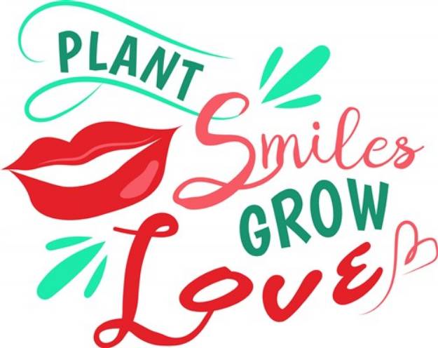 Picture of Plant Smiles Grow Love SVG File