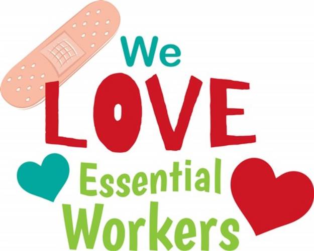 Picture of We Love Essential Workers SVG File