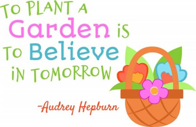 Picture of Aubrey Hepburn Garden Quote SVG File