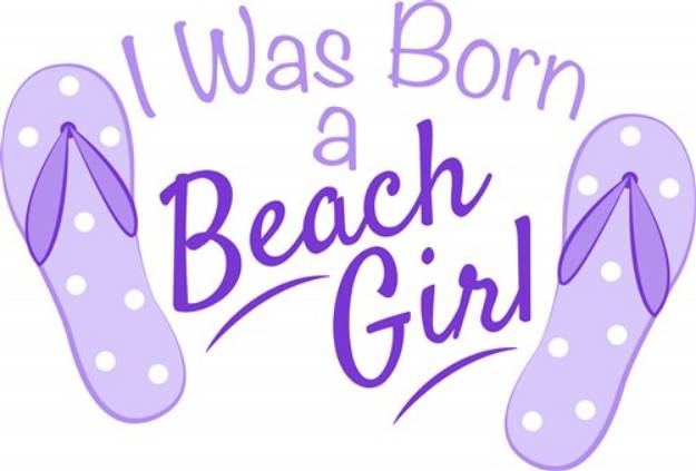 Picture of Born A Beach Girl SVG File