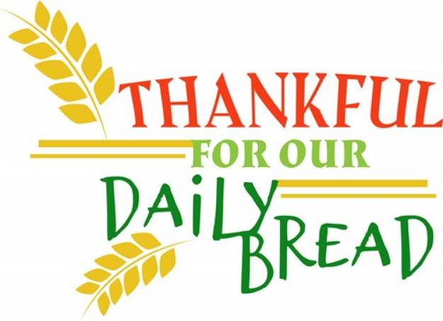 Picture of Thankful For Daily Bread SVG File