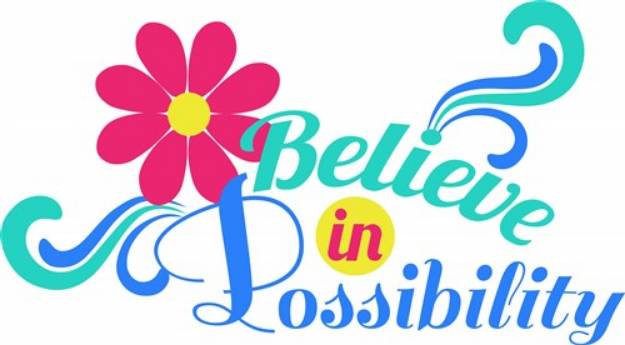 Picture of Believe In Possibility SVG File
