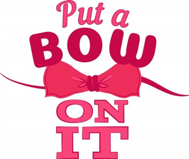 Picture of Put A Bow On It SVG File