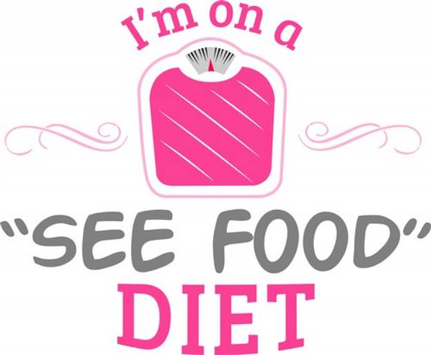 Picture of On A See Food Diet SVG File