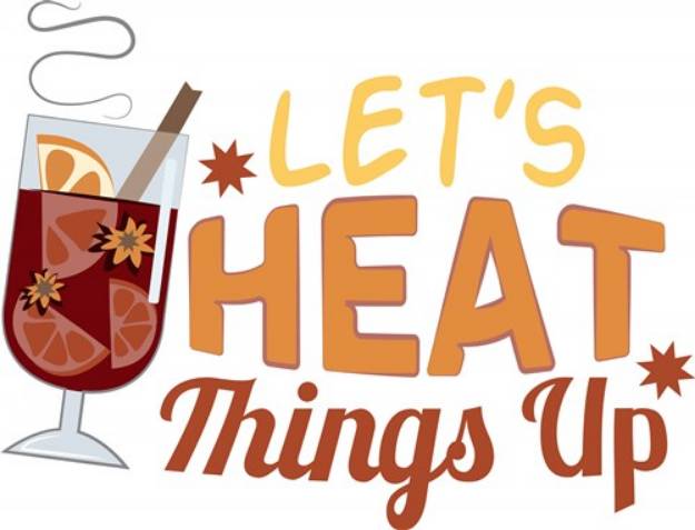 Picture of Heat Things Up SVG File