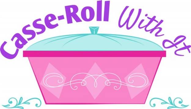 Picture of Casse-Roll With It SVG File