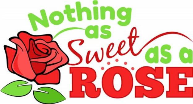 Picture of Sweet As A Rose SVG File