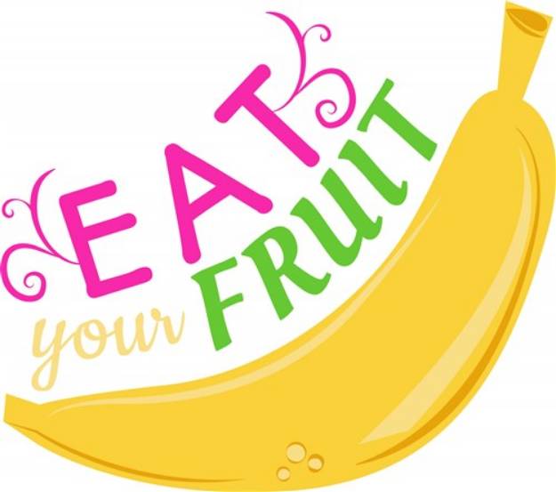 Picture of Eat Your Fruit SVG File