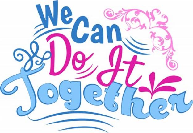 Picture of Do It Together SVG File