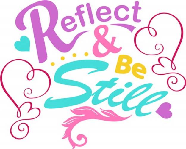 Picture of Reflect & Be Still SVG File