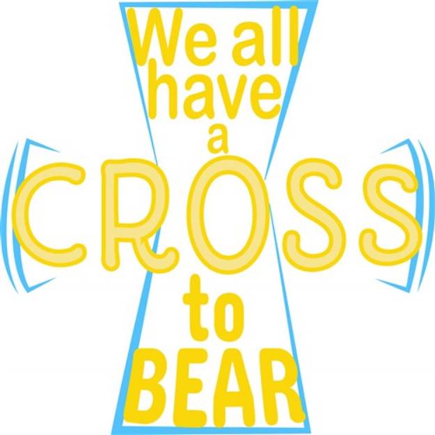 Picture of Cross To Bear SVG File