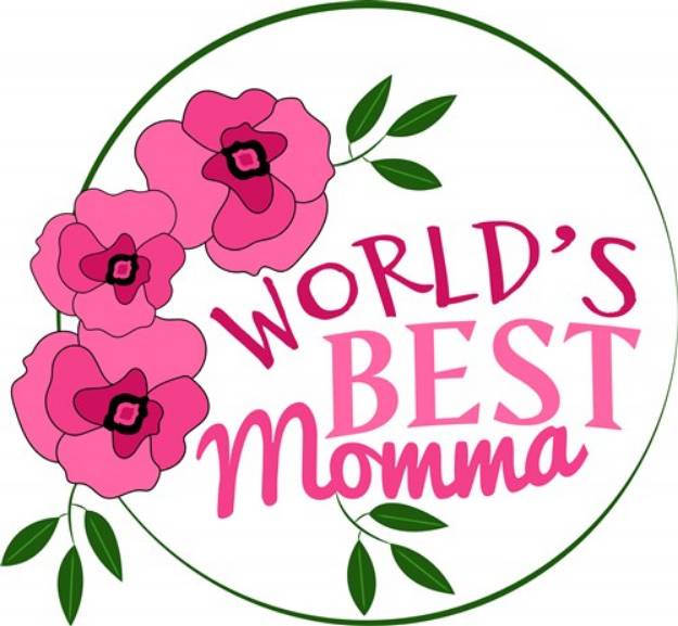 Picture of Worlds Best Momma SVG File