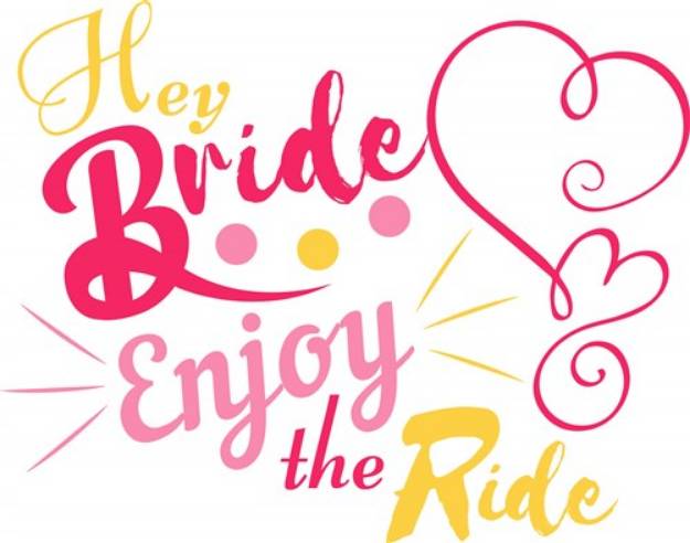 Picture of Enjoy The Rid Bride SVG File