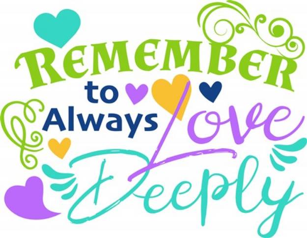 Picture of Always Love Deeply SVG File
