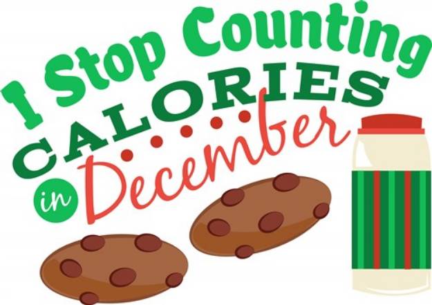 Picture of No Calories In December! SVG File