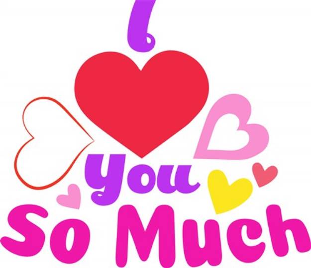Picture of Love You So Much SVG File