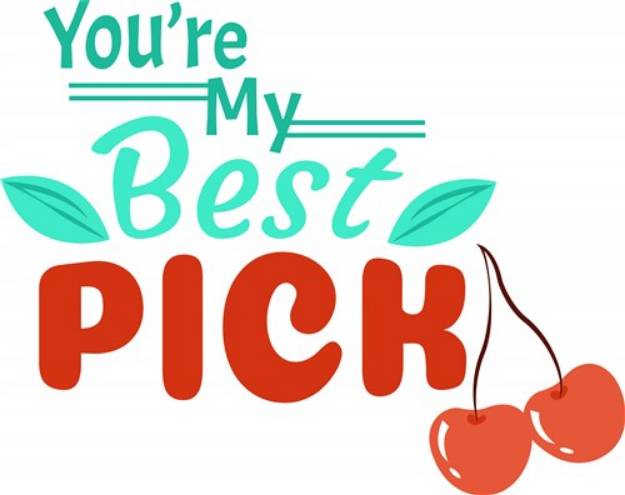 Picture of Youre My Best Pick SVG File