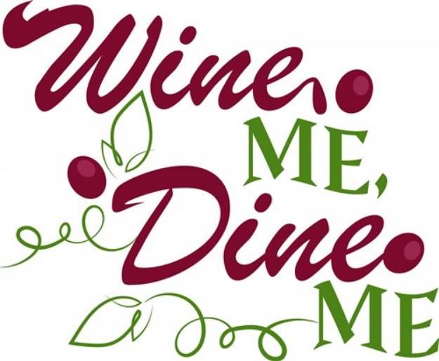 Picture of Wine Me Dine Me SVG File
